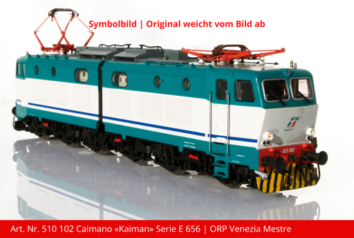[510 102] Caimano «Kaiman» Serie E 656 | Loknummer 656 030 ORP Venezia Mestre